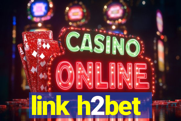 link h2bet